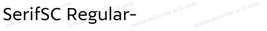 SerifSC Regular字体转换